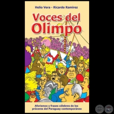 VOCES DEL OLIMPO - Autores: HELIO VERA / RICARDO RAMÍREZ - Año 2005